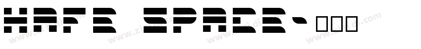 Hafe Space字体转换